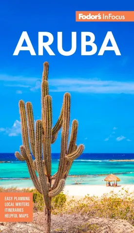 Fodor's InFocus Aruba (Full-color Travel Guide) Paperback  January 9, 2024